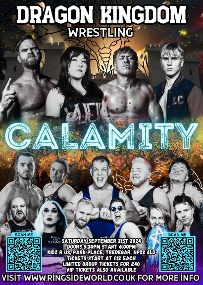Dragon Kingdom Wrestling Presents CALAMITY